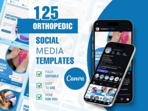 The Ultimate Orthopedic Clinic Social Media Kit | 100+ Fully Editable Canva Templates for Medical Professionals